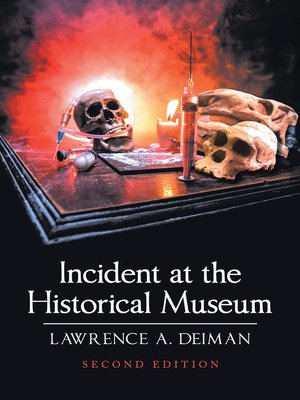 cover image of Incident at the Historical Museum